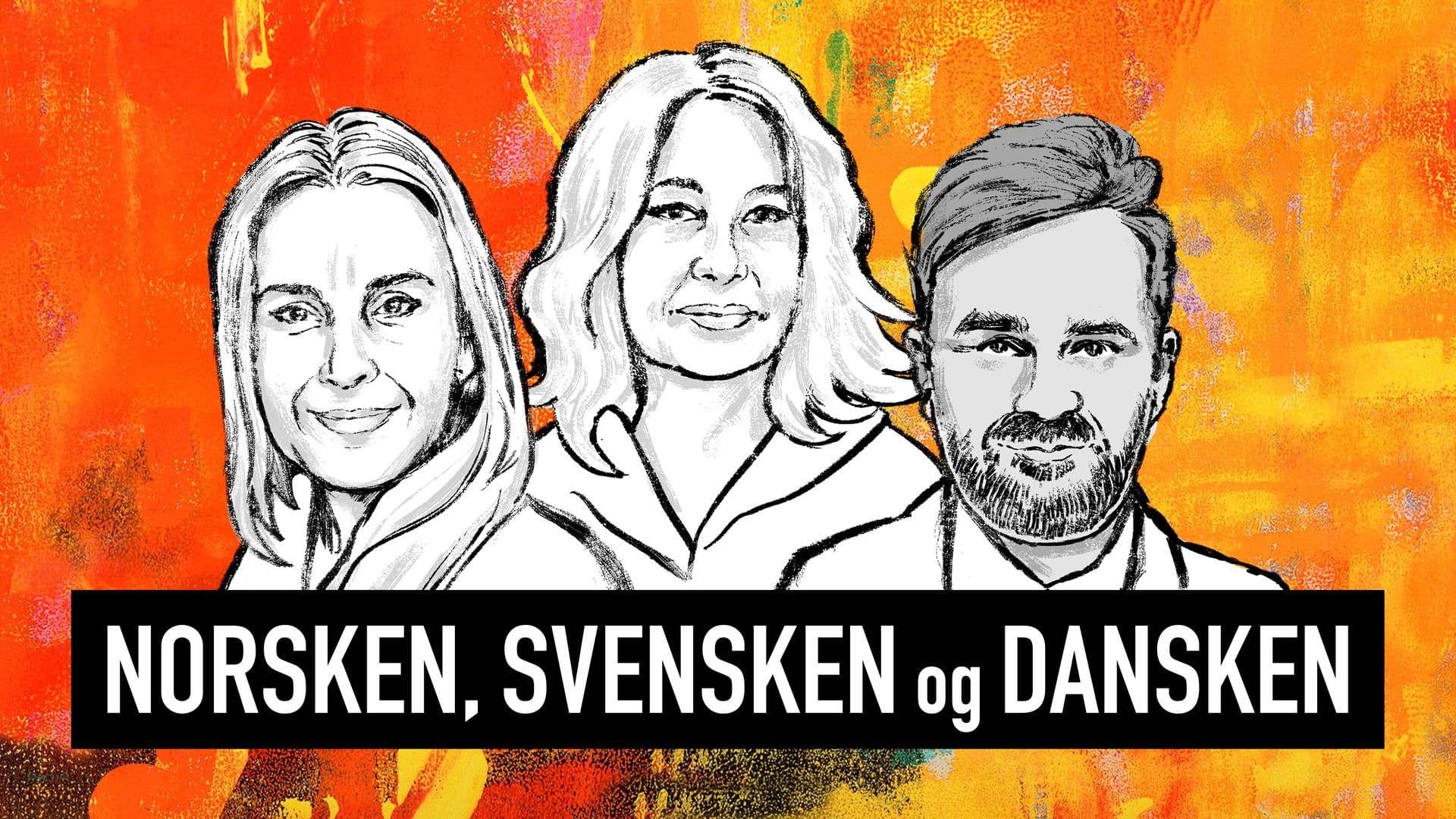 Promotional graphic for Norsken, svensken og dansken