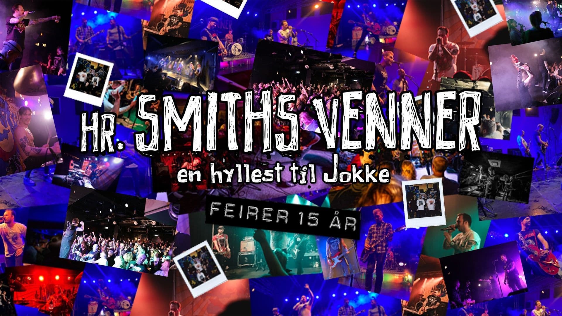 Promotional graphic for Hr. Smiths Venner – 15 år